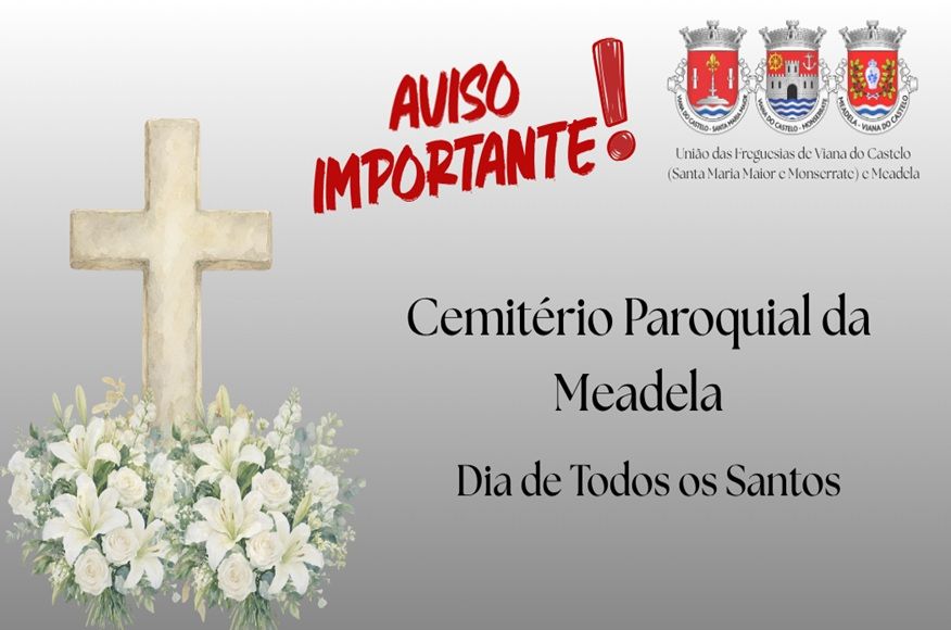 Dia de Todos os Santos - Cemit&eacute;rio Paroquial da Meadela