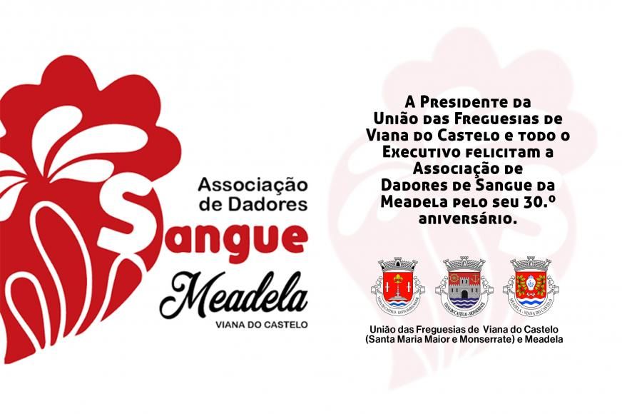 Associa&ccedil;&atilde;o de Dadores de Sangue da Meadela, 30 anos a dar vida!